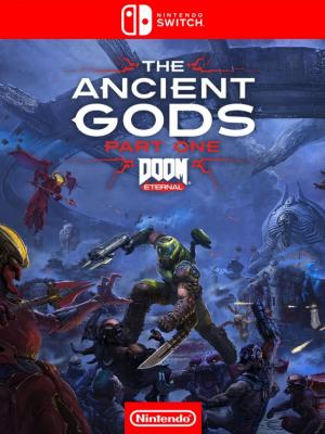 DOOM Eternal The Ancient Gods Part One  - Nintendo Switch